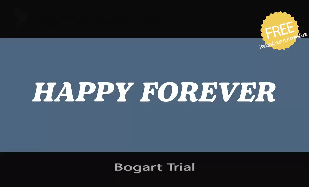 「Bogart-Trial」字体效果图