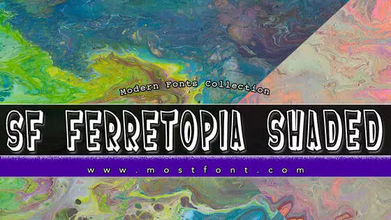 Typographic Design of SF-Ferretopia-Shaded