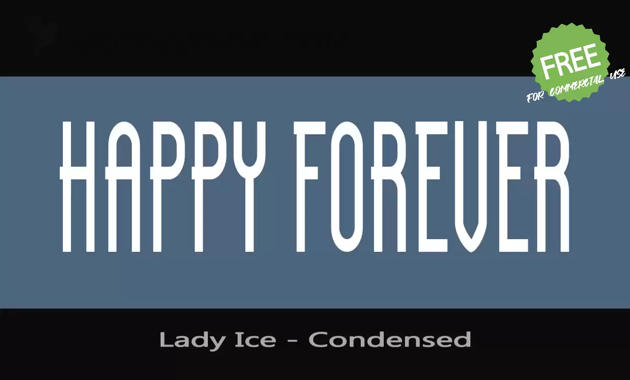 「Lady Ice - Condensed」字体效果图