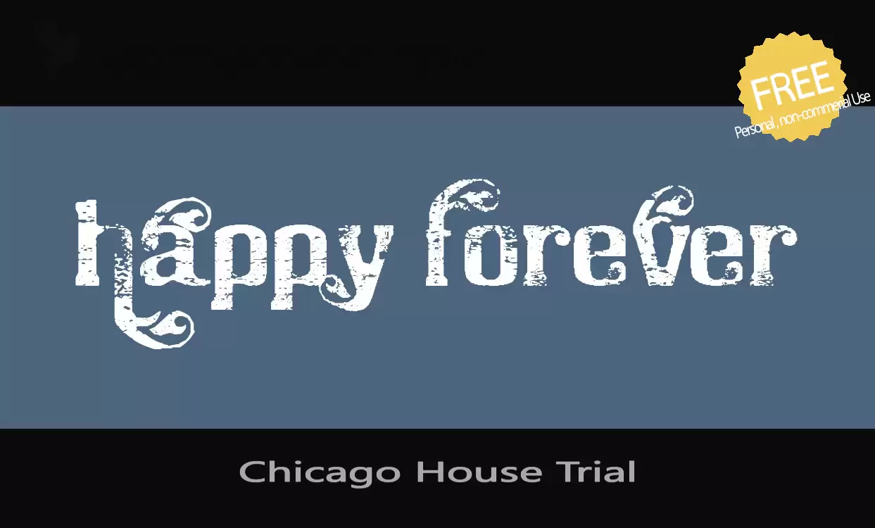 Font Sample of Chicago-House-Trial